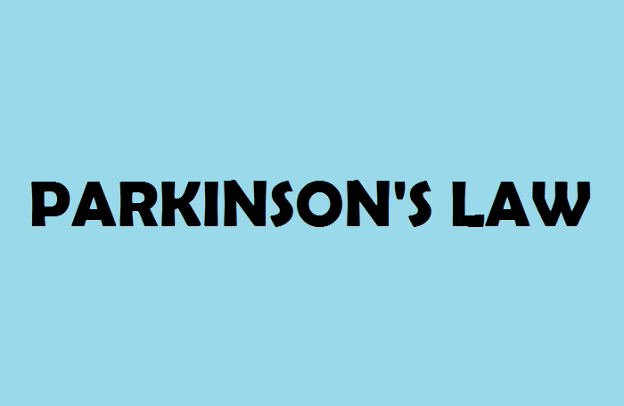 Quy luật Parkinson là gì? Một cách hiểu khác của quy luật Parkinson