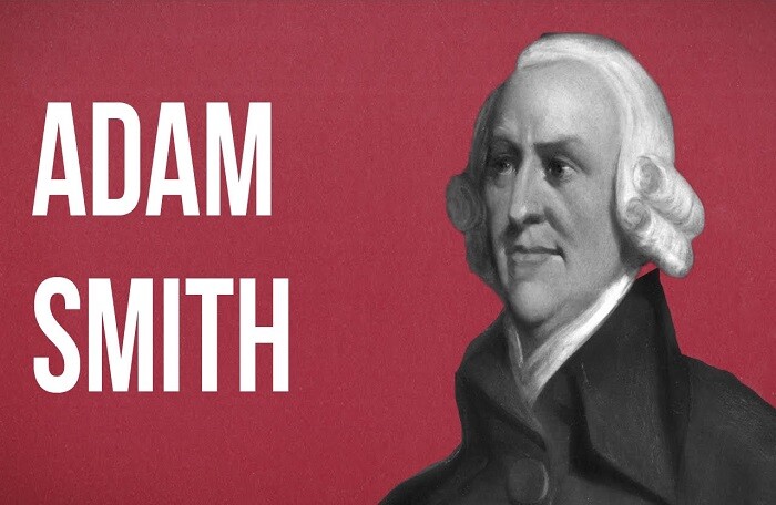 Adam Smith là ai? Tác phẩm Của cải của các quốc gia