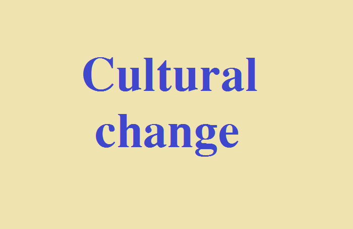 Thay đổi văn hóa là gì?