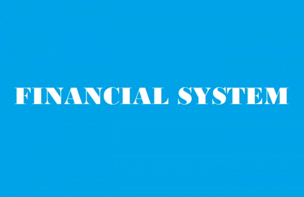 Hệ thống tài chính là gì? Các thành phần chính của hệ thống tài chính